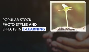 Stock photo Image styles and effects in E-learning Design