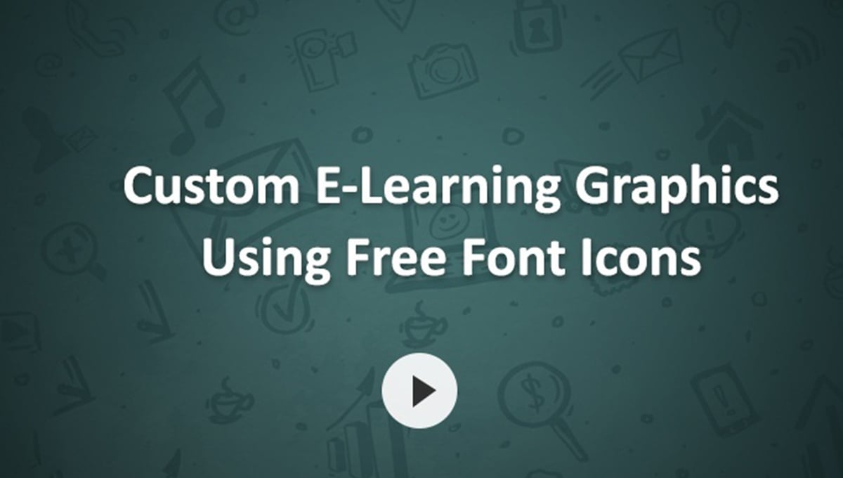 Custom E-Learning Graphics Using Free Font Icons