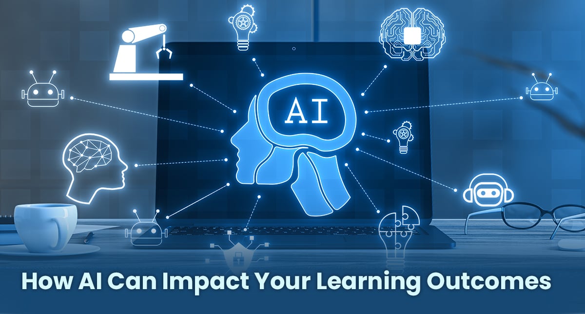 How AI Can Impact Your Learning Outcomes | Phenom Cloud