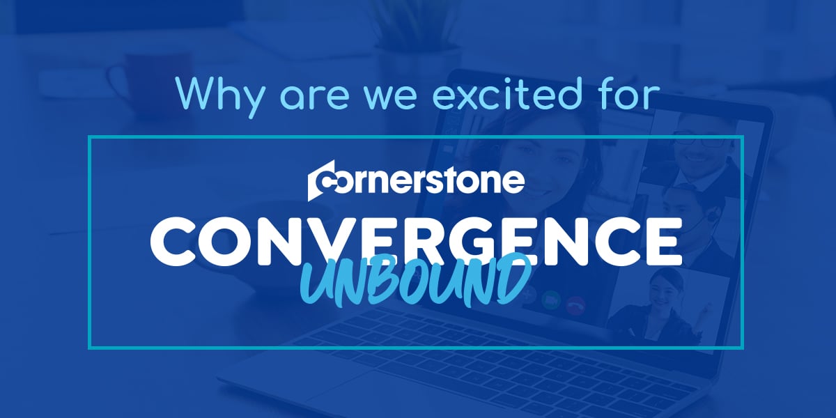 Why are we Excited for Cornerstone Convergence 2020 Unbound